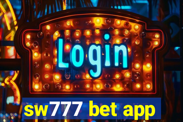 sw777 bet app